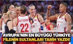 Avrupa'nın en büyüğü Türkiye: Filenin Sultanları tarih yazdı!