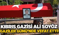 Kıbrıs Gazisi Ali Soyöz, Gaziler Günü’nde vefat etti!