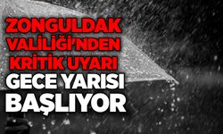 Zonguldak Valiliği'nden kritik uyarı: Gece yarısı başlıyor