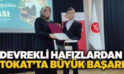 Devrekli hafızlardan Tokat’ta büyük başarı