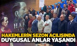 Hakemlerin sezon açılışında duygusal anlar yaşandı...