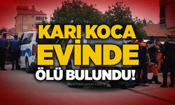 Karı koca evinde ölü bulundu!