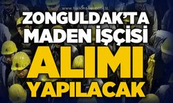 Maden ocağına personel alımı yapılacak: İşte detaylar