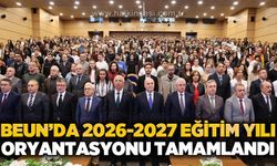 BEUN’da 2026-2027 Akademik Yılı oryantasyon programı gerçekleştirildi