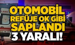 Mevkiinde otomobil refüje ok gibi saplandı: 3 yaralı!