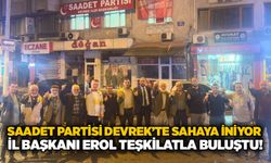 Saadet Partisi Devrek’te sahaya iniyor: İl Başkanı Erol teşkilatla buluştu!