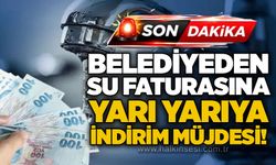 Belediyeden su faturasına yarı yarıya indirim müjdesi!