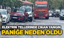Elektrik tellerinde çıkan yangın paniğe neden oldu