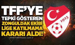 TFF’ye tepki gösteren Zonguldak ekibi lige katılmama kararı aldı!