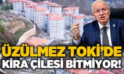Üzülmez TOKİ'de kira mağduriyeti tepki çekiyor: 4 bin 500 Liraya kiralık ev mi var?