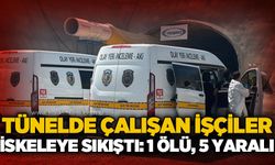 Tünelde çalışan işçiler iskeleye sıkıştı: 1 ölü , 5 yaralı