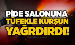 Pide salonuna tüfekle kurşun yağrdırdı!