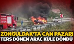 Zonguldak'ta can pazarı: Ters dönen araç küle döndü