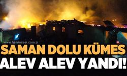 Saman balyalarının bulunduğu kümeste yangın