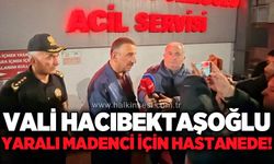 Vali Hacıbektaşoğlu, yaralı maden işçisi Ufuk Demir’i ziyaret etti