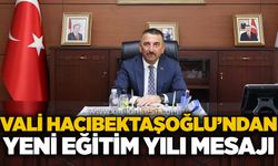 Vali Hacıbektaşoğlu’ndan yeni eğitim yılı mesajı