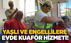 Yaşlı ve engellilere evde kuaför hizmeti!