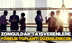 Zonguldak’ta işverenlere yönelik teftiş bilgilendirme toplantısı düzenlenecek