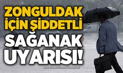 Zonguldak için şiddetli sağanak yağış uyarısı: Tedbirli olun!