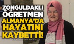 Zonguldaklı öğretmen Serpil Yüğrük gurbette yaşamını yitirdi