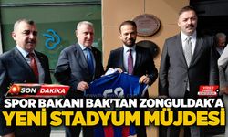 Spor Bakanı Bak'tan Zonguldak'a yeni stadyum müjdesi...