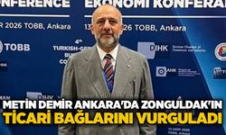 Metin Demir Ankara'da Zonguldak'ın ticari bağlarını vurguladı