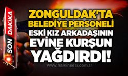 Zonguldak'ta belediye personeli eski kız arkadaşının evine kurşun yağdırdı!