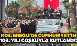 Kdz. Ereğli’de Cumhuriyet’in 103. Yılı coşkuyla kutlandı!