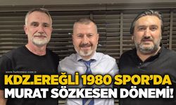 Kdz.Ereğli 1980 Spor’da Murat Sözkesen dönemi!