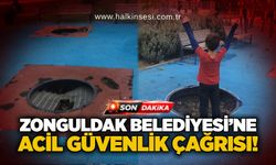 Zonguldak Belediyesi’ne acil güvenlik çağrısı!