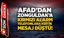 AFAD’dan Zonguldak’a kırmızı alarm: Telefonlara kritik mesaj düştü!