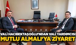 Vali Hacıbektaşoğlu'ndan Vali Yardımcısı Mutlu Almalı'ya ziyaret