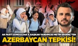 AK Parti Zonguldak İl Başkan Yardımcısı Metin Ergenç'ten Azerbaycan tepkisi!