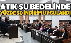 Atık su bedelinde yüzde 50 indirim uygulandı