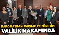 Baro Başkanı Kapkaç ve yönetimi valilik makamında