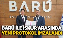 BARÜ ile İŞKUR arasında yeni protokol imzalandı