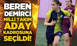 Beren Demirci, U15 Kız millî takımı aday kadrosuna seçildi