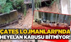 ÇATES Lojmanları'nda heyelan kabusu bitmiyor!