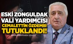 Eski Zonguldak Vali Yardımcısı Cemalettin Özdemir tutuklandı!