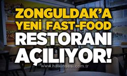 Zonguldak'a yeni fast food restoranı açılıyor!