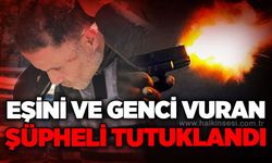 Zonguldak’ta eşini ve genci vuran şüpheli tutuklandı