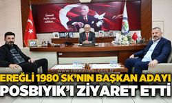 Ereğli 1980 SK'nın başkan adayı Halil Posbıyık'ı ziyaret etti