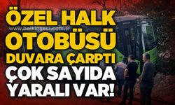 Özel Halk Otobüsü duvara çarptı: Çok sayıda yaralı var!