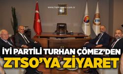 İYİ Partili Turhan Çömez’den ZTSO’ya ziyaret