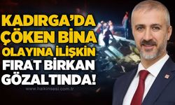 Kadırga'da çöken bina soruşturmasında Fırat Birkan da gözaltına alındı