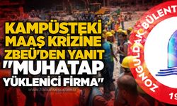 Kampüsteki maaş krizine ZBEÜ'den yanıt: "Muhatap yüklenici firma"