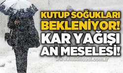 Kutup soğukları geliyor: Kar yağışı an meselesi!