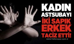 Amerikalı astsubaya taciz iddiası: 2 şüpheli serbest