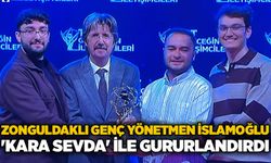 Zonguldaklı Genç Yönetmen İslamoğlu, 'Kara Sevda' ile gururlandırdı