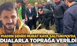 Maden Şehidi Murat Kaya Saltukova’da dualarla toprağa verildi